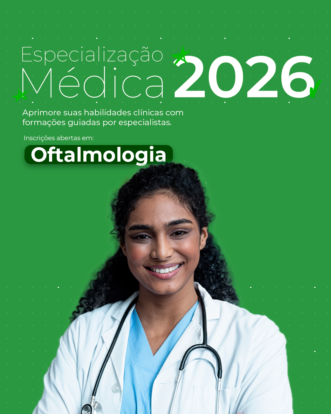 EDITAL 07/2026 PROCESSO SELETIVO - ESPECIALIZAÇÃO EM OFTALMOLOGIA