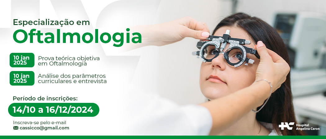 Divulgação da da especialização em oftalmologia do HAC