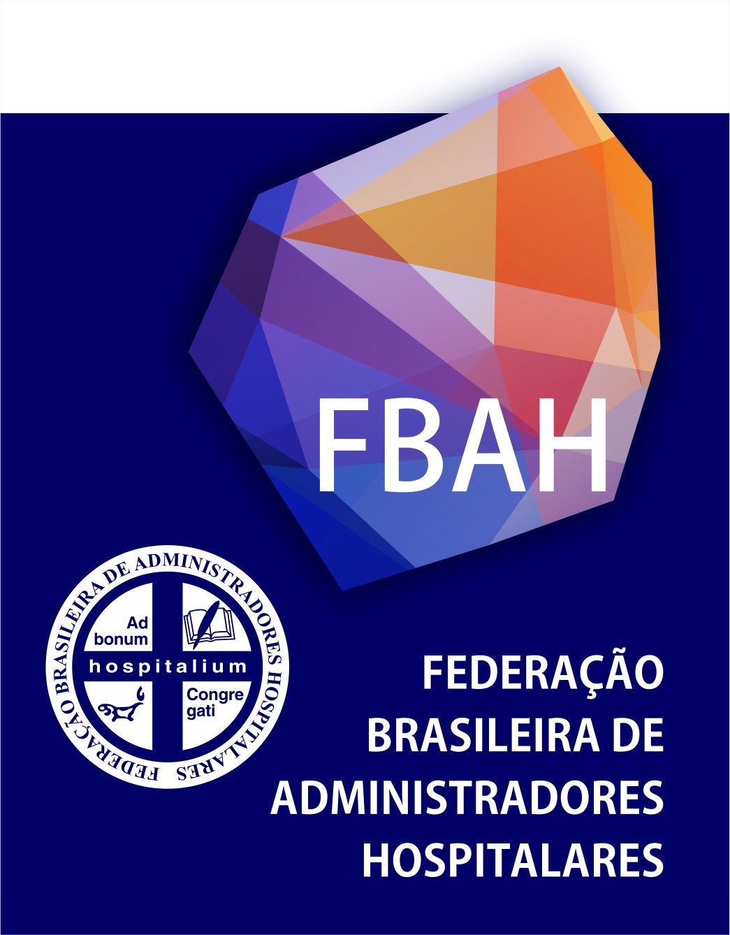 FBAH — Federação Brasileira de Administradores Hospitalares